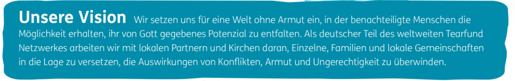 Unsere Vision - Tearfund Deutschland